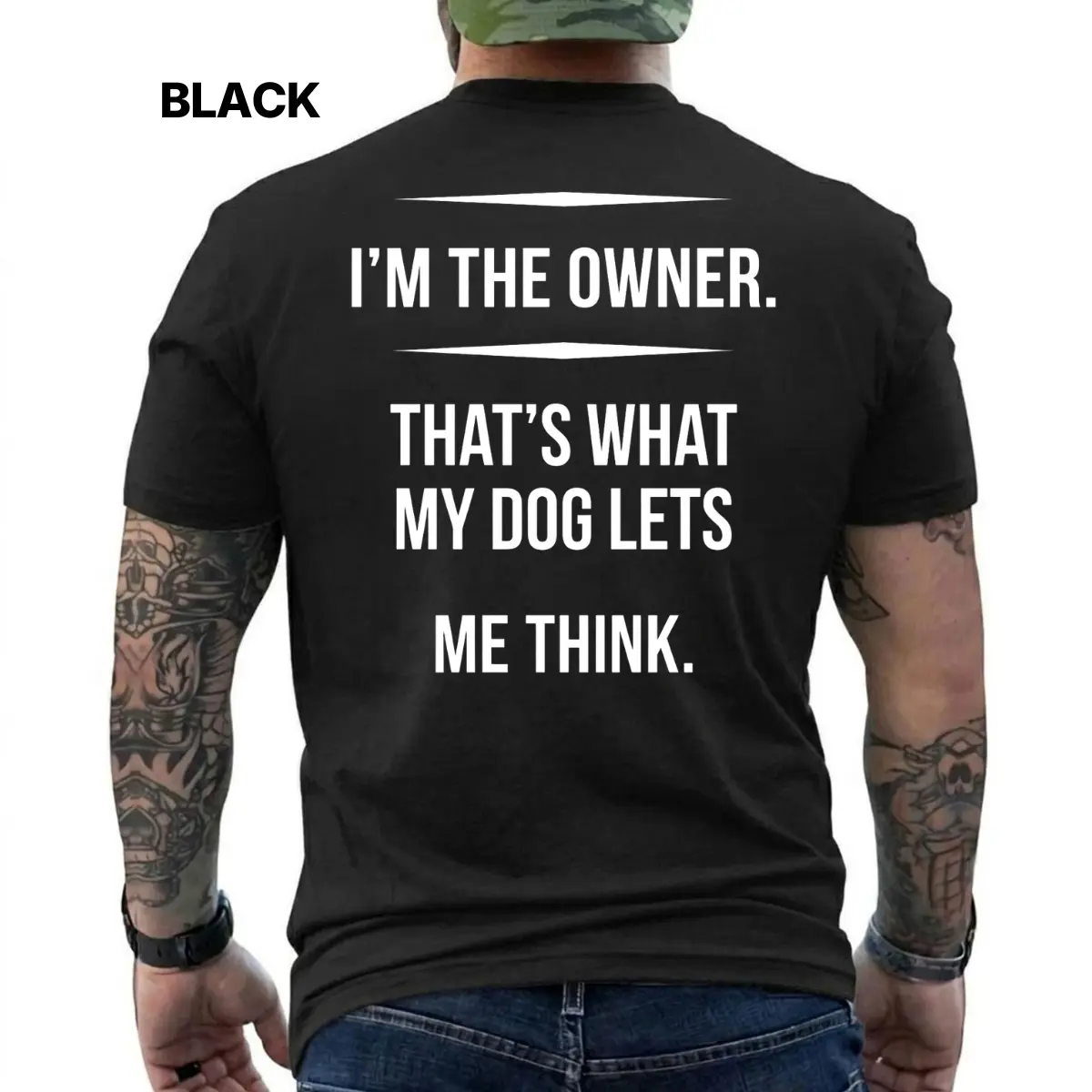 I'm The Owner That's What My Dog Lets Me Think Funny Dog T-Shirt for Men, Dog Dad Humor Graphic Tee, Pet Lover Gift for Him, Short Sleeve Printed Graphic Shirt, Daily Casual Cotton Menswear