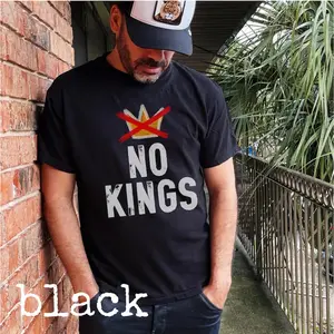 "America doesn't need a king," "No to war"No Kings Anti-Monarchy Graphic T-Shirt for Men Women, Rejecting Kings Oversized 100% Cotton Casual Short Sleeve Activist Tops