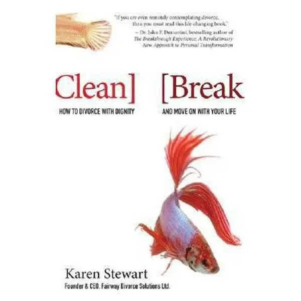 USED Book - Clean Break: How to Divorce with Dignity and Move On with Your Life by Karen Stewart (Paperback) - english