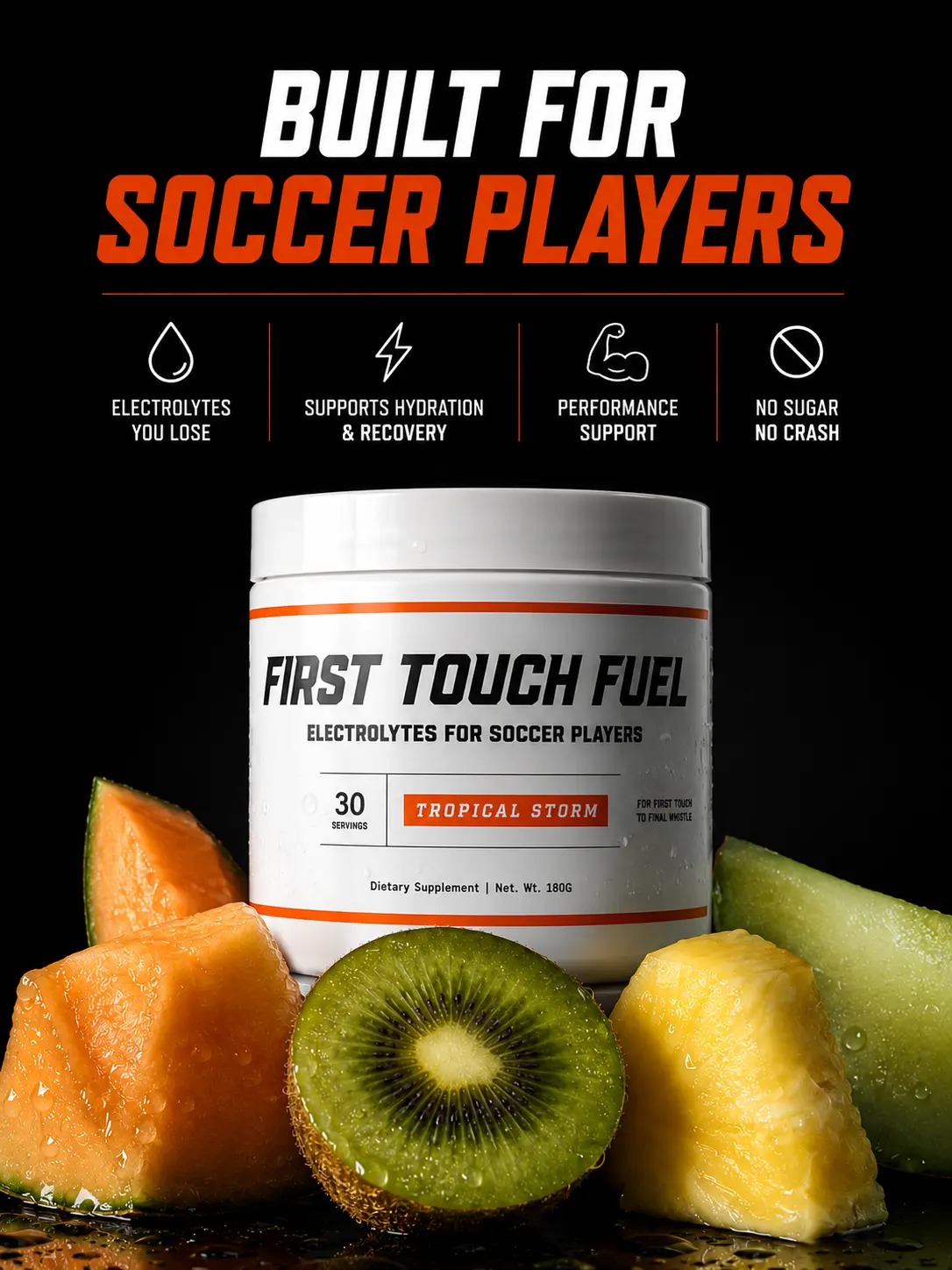 FirstTouch Fuel Tropical Storm Electrolyte Powder - Soccer-Focused, Caffeine-Free, Sugar-Free, 30 Servings