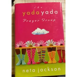 USED-The Yada Yada Prayer Group (The Yada Yada Prayer Group, Book 1) by Neta Jackson (Hardcover)