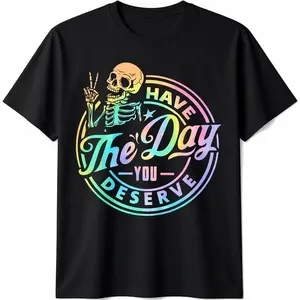 Men's 100% Cotton Round Neck Short-Sleeve Graphic T-Shirt - Fashion Skeleton Tie-Dye Clothes with "Have The Day You Deserve" Motive, Casual Streetwear Tops