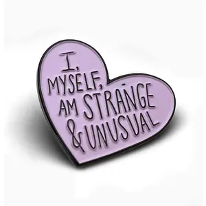 I Myself Am Strange And Unusual Enamel Pin