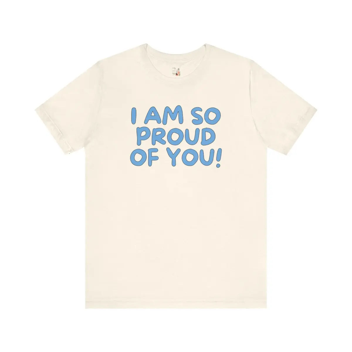 Cute Elementary Teacher Tee Shirt for First Grade Teacher, Uplifting Positive Affirmation T-Shirt for Students to Read: I Am So Proud of You! Cotton Love Top