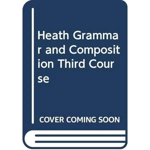 USED-Heath Grammar and Composition, Third Course by Carol Ann Bergman (Hardcover)