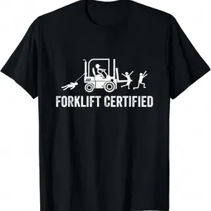 Forklift Certified Shirt, Funny Certified Forklift Operator T-Shirt Graphic tees