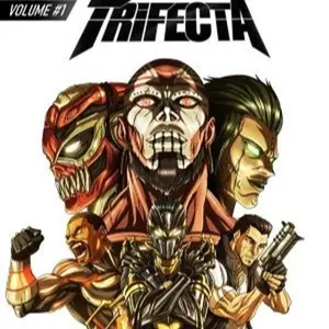 Trifecta: Volume 1. This thrilling trade paperback brings together issues #1, #2, and #3 in one action-packed book!