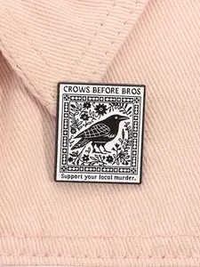 Crows Before Bros Support Your Local Murder Enamel Pin Black Humor Funny Quote Black Raven Metal Brooch Lapel Backpack Badge Fashion Jewelry Accessories Gift for Friends Durable Metal Pins Fashion Accessory