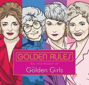 USED-Golden Rules: Wit and Wisdom of the Golden Girls by Sedita, Francesco (Hardcover)