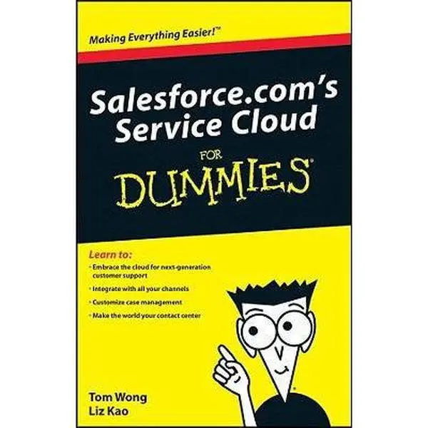 USED-Salesforce.com's Service Cloud for Dummies by Kao, Liz (Paperback)