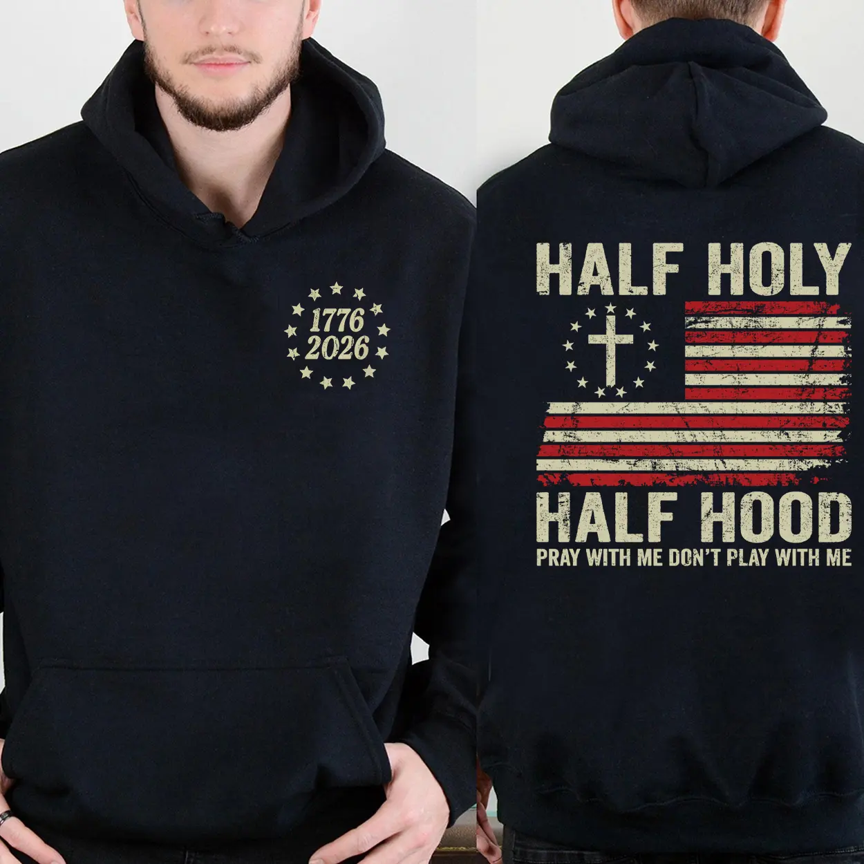 Half Holy Half Hood 1776 2026 USA 250th Anniversary 2 Sided Graphic Hoodie Fleece Fabric Casual Hooded Sweatshirt Trendy Tops Perfect Gift