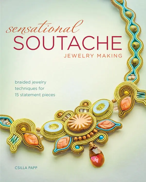 USED Book - Sensational Soutache Jewelry Making: Braided Jewelry Techniques for 15 Statement Pieces by Papp, Csilla (Paperback) - english