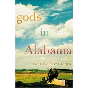 USED-Gods in Alabama by Joshilyn Jackson (Hardcover)