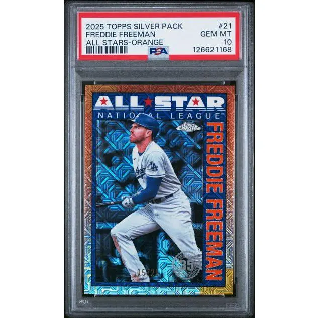 2025 Topps Silver Pack Chrome #21 Freddie Freeman All Stars Orange PSA 10 GEM MINT 05/25