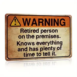 Retired Person on Premise Warning Sign, 1 Count Funny Retirement Gift, Retro Warning Sign, Vintage Metal Sign, Wall Art for Home Office Decor, Vintage Garage Signs