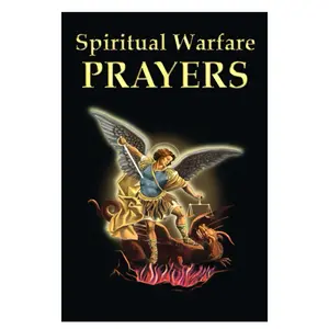 Spiritual Warfare Prayers: Powerful Daily Prayers to Overcome Evil, Strengthen Faith, and Walk in Victory