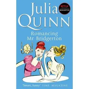 USED Book - Romancing Mr. Bridgerton (Bridgerton 4) [Paperback] [Jan 01, 2006] Julia Quinn by Julia Quinn (Paperback) - english