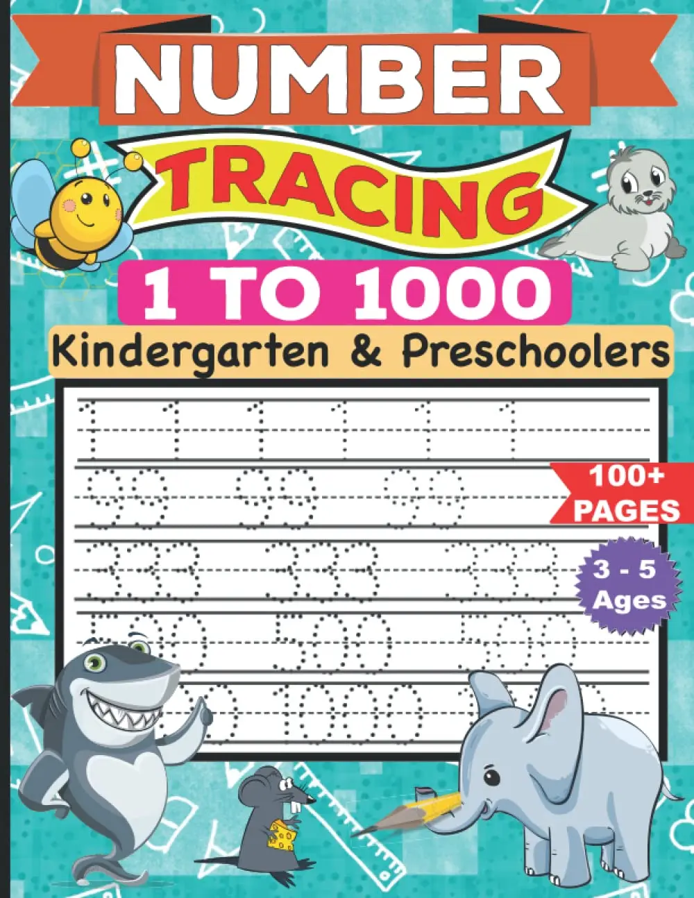 Number Tracing for kids ages 3-5: Tracing Numbers 1-1000 for Preschoolers &Kindergarten Workbook to Practice Counting Numbers for Math activity