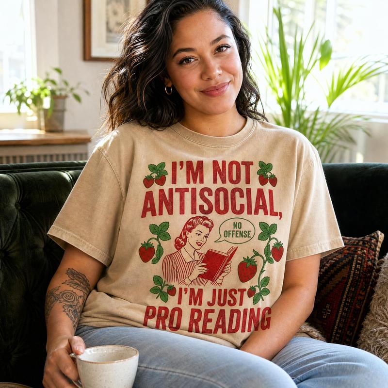Introvert Bookworm Humor Graphic Tee Women Soft Washed Cotton Not Antisocial Just Pro Reading Shirt S-5XL