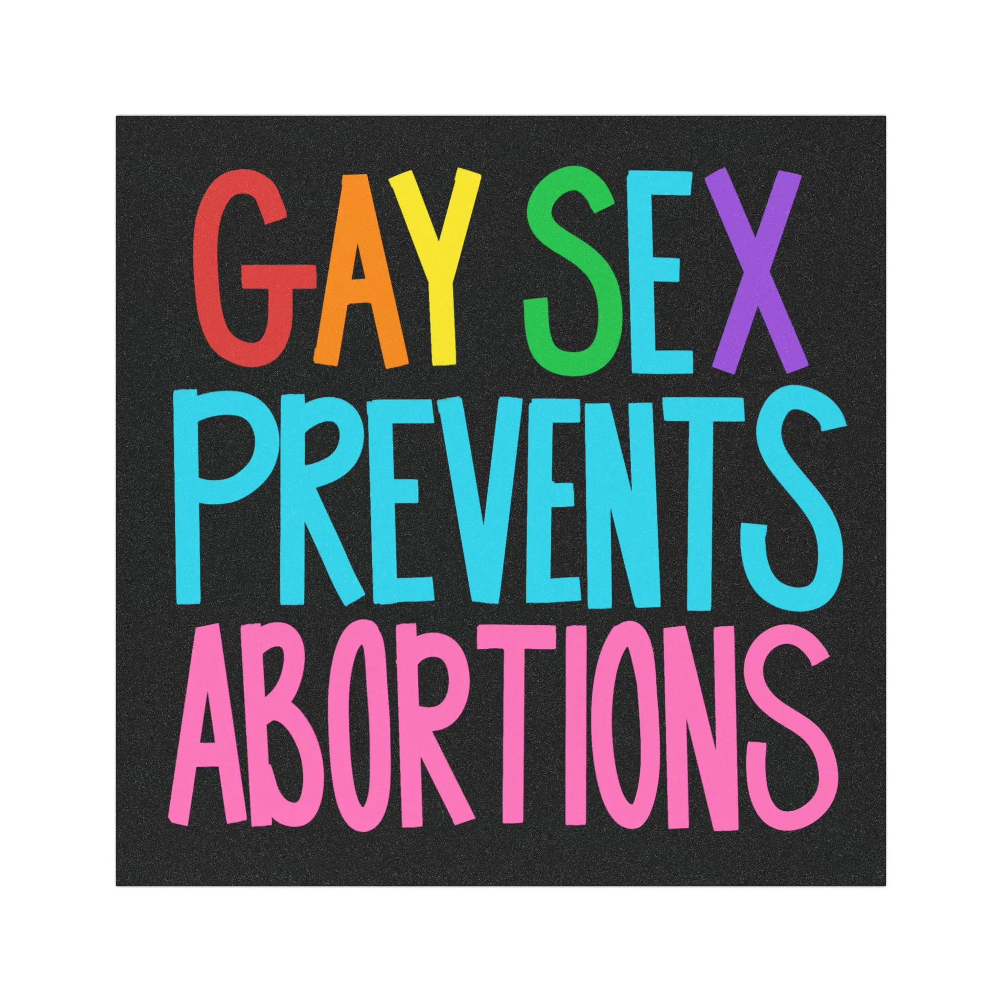 LGBTQ Pride Square Magnetic Bumper Sticker - "Gay Sex Prevents Abortions" Design Matte Black Automotive Decoration, Car Magnets and Decals, Accessories for Car, Auto Accessories for Vehicles & Motorcycles