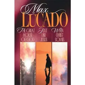 USED Book - 3-in-1 Lucado Collection: The Great House of God/ Just Like Jesus/ When Christ Comes by Max Lucado (Hardcover) - english
