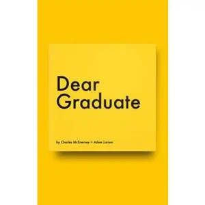 USED-Dear Graduate by McEnerney, Charles (Hardcover)
