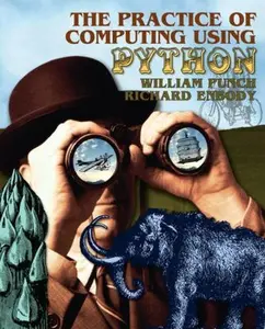 USED-The Practice of Computing using Python by William F. Punch (Paperback)