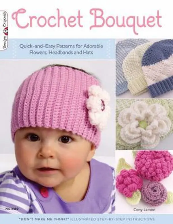 USED Book - Crochet Bouquet: Quick-And-Easy Patterns for Adorable Flowers, Headbands and Hats by Larsen, Cony (Paperback) - english