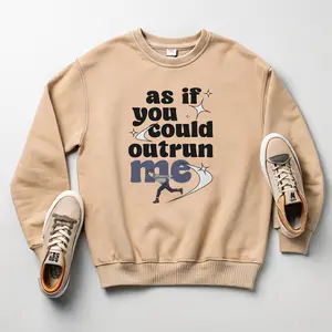 As If You Could Outrun Me Twilight Sweatshirt | Robert Pattinson Hoodie | Edward Cullen Funny Meme Tshirt | Twilight Meme Tshirt Sweatshirt Hoodie