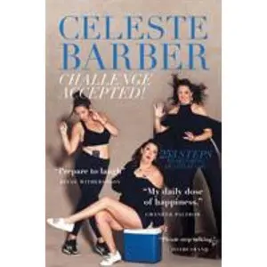 USED-Challenge Accepted!: 253 Steps to Becoming an Anti-It Girl by Barber, Celeste (Hardcover)