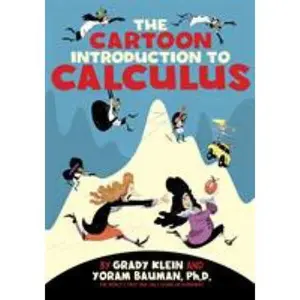 USED-The Cartoon Introduction to Calculus by Bauman, Yoram (Paperback)