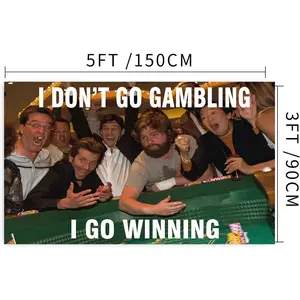 Banger - Hangover the Movie Elevator Scene "IDON'T GO GAMBLING IGO WINNING " College Dorm Room Frat Flag Banner 3x5 Feet