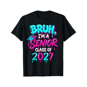 Class of 2027 Graphic Soft Short-Sleeve Senior T-Shirt - Funny "Bruh I'm Graduating" Casual Everyday High School Graduation Outfit