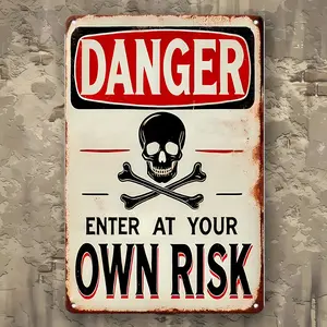 Vintage Industrial Metal Tin Wall Sign "DANGER-ENTER AT YOUR OWN RISK", Lightweight Rustic Skull & Crossbones Artwork Plaque, 12x8 in Home Decor, Gift for Bar, Cafe