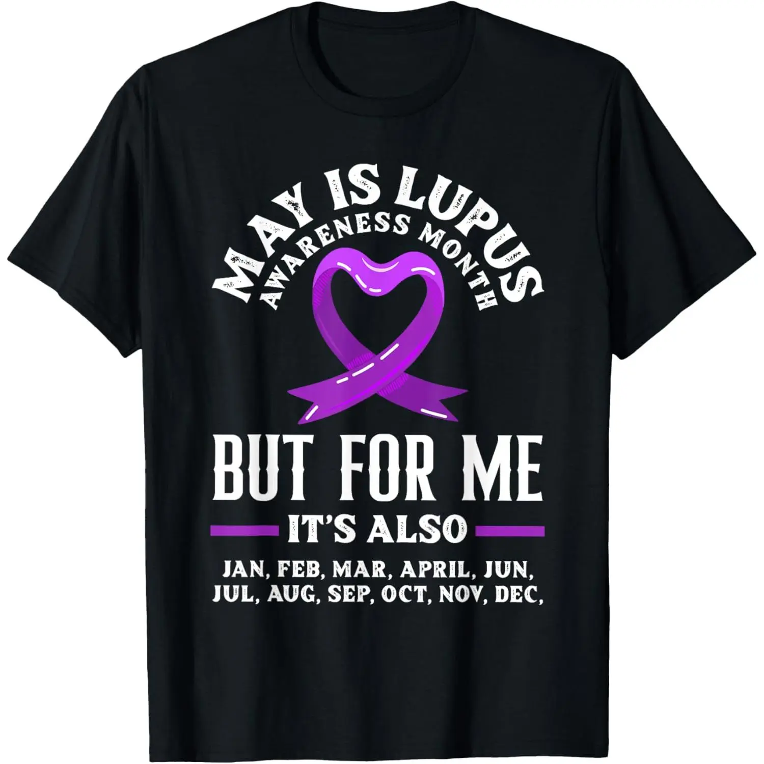 Purple Ribbon Lupus Warrior Lupus Fighter Lupus Awareness T-Shirt