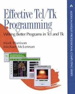 USED Book - Effective Tcl/TK Programming: Writing Better Programs with TCL and TK by Harrison, Mark (Paperback) - english