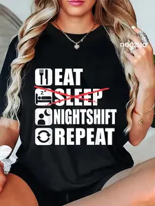 100% Cotton Eat Sleep Night Shift Repeat Funny Night Shift T-shirt T-Shirt