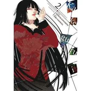 Kakegurui - Compulsive Gambler -, Vol. 2 -- Homura Kawamoto - Paperback