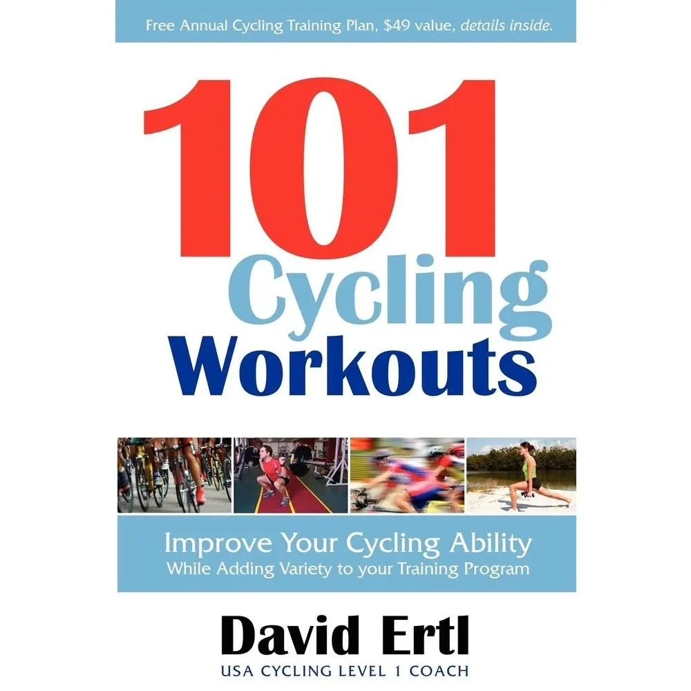 USED Book - 101 Cycling Workouts: Improve Your Cycling Ability While Adding Variety to Your Training Program by Ertl, David (Paperback) - english