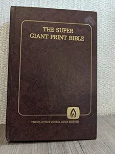 USED Book - The Holy Bible I Chronicles - Malachi, King James Version [Super Giant Print Edition]. by The Old-Time Gospel Hour (Hardcover) - english