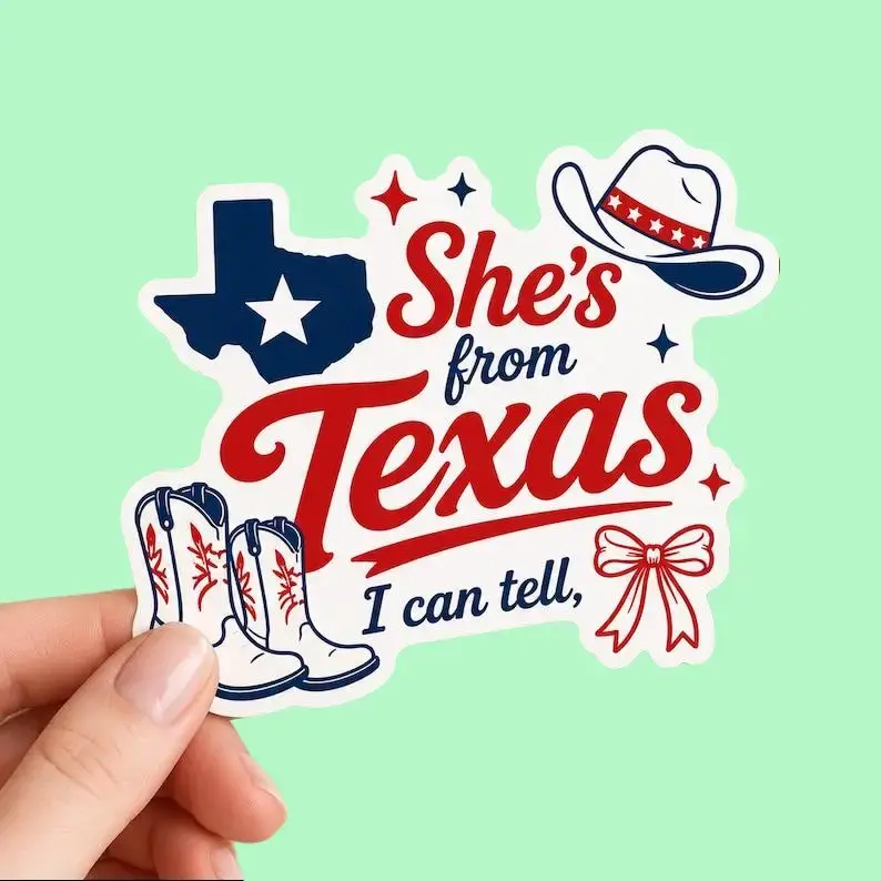 Vintage  Kiss-Cut Stickers She’s From Texas I Can Tell Sticker, Texas Pride Decal, Funny Political Gift