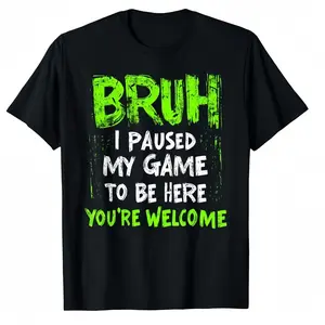 Funny Gaming T-Shirt - Bruh I Paused My Game Bold Text - Black with Green Lettering - Soft Breathable Cotton Tee for Gamers, Teens, Adults - Casual, Parties, eSports - Regular Fit Round Neck Shirt - Perfect Gift for V