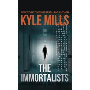 USED Book - The Immortalists by Mills, Kyle (Paperback) - english
