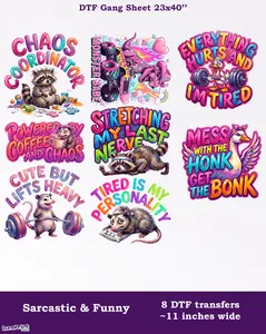 Sarcastic & Funny DTF Gang Sheet: Ready To Press Transfers - 23x40, Full-Color Printing, Same/Next Day Shipping