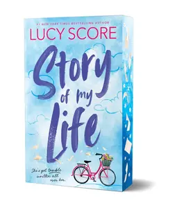Story of My Life: A Gilmore Girls meets Schitt's Creek Rom-Com from Lucy Score