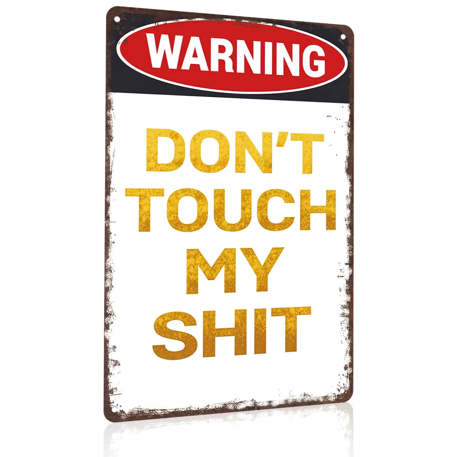 8x12 In Rectangle Aluminium Metal Sign - Sassy Humorous Bold Warning Signage, Easy-Hang Classic Distressed Universal Plaque for Man Cave, Home Supplies Home Decor