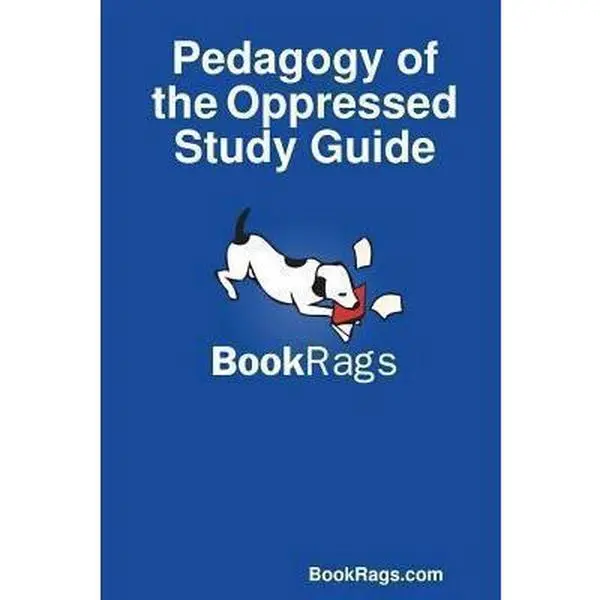 USED-Pedagogy of the Oppressed Study Guide by Bookrags Com (Paperback)