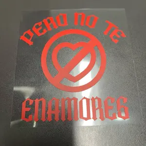 “Pero No Te Enamores” Car/Window/Door Vinyl Decal