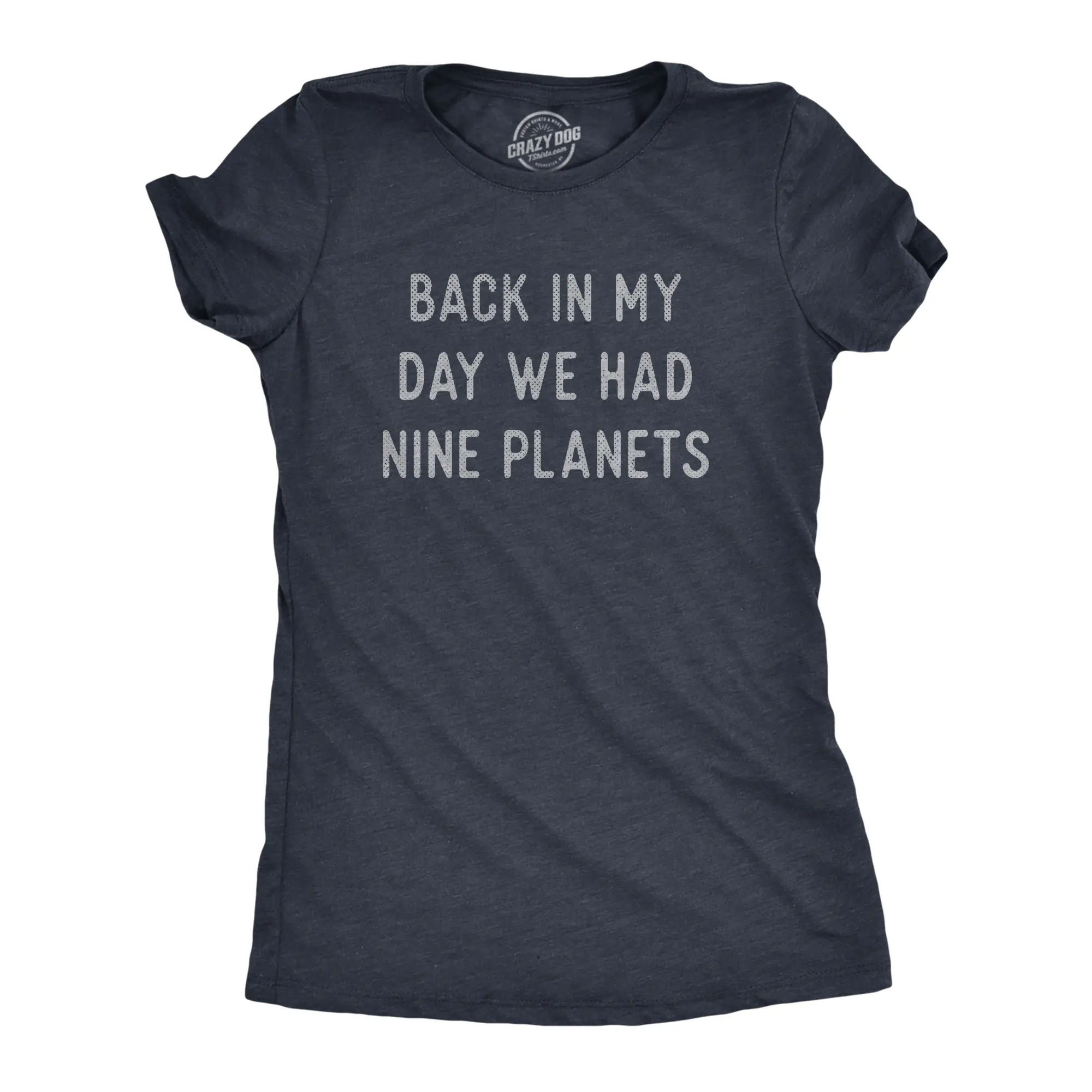Womens Back In My Day We Had Nine Planets T Shirt Funny Pluto Space Lovers Joke Tee for Ladies Funny Womens T Shirts Cute Vintage Fashion Casual Ladies T-Shirt Gift Sarcastic Tops for Women Funny Space Top Navy -