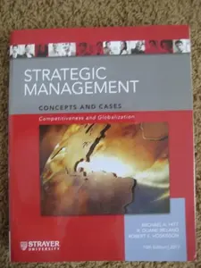 USED-Strategic Management Concepts and Cases Competitiveness and Globalization (10th Edition 2013) by Michael A. Hitt (Paperback)